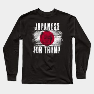 Japanese For Trump - Trump 2020 Patriotic Flag Long Sleeve T-Shirt